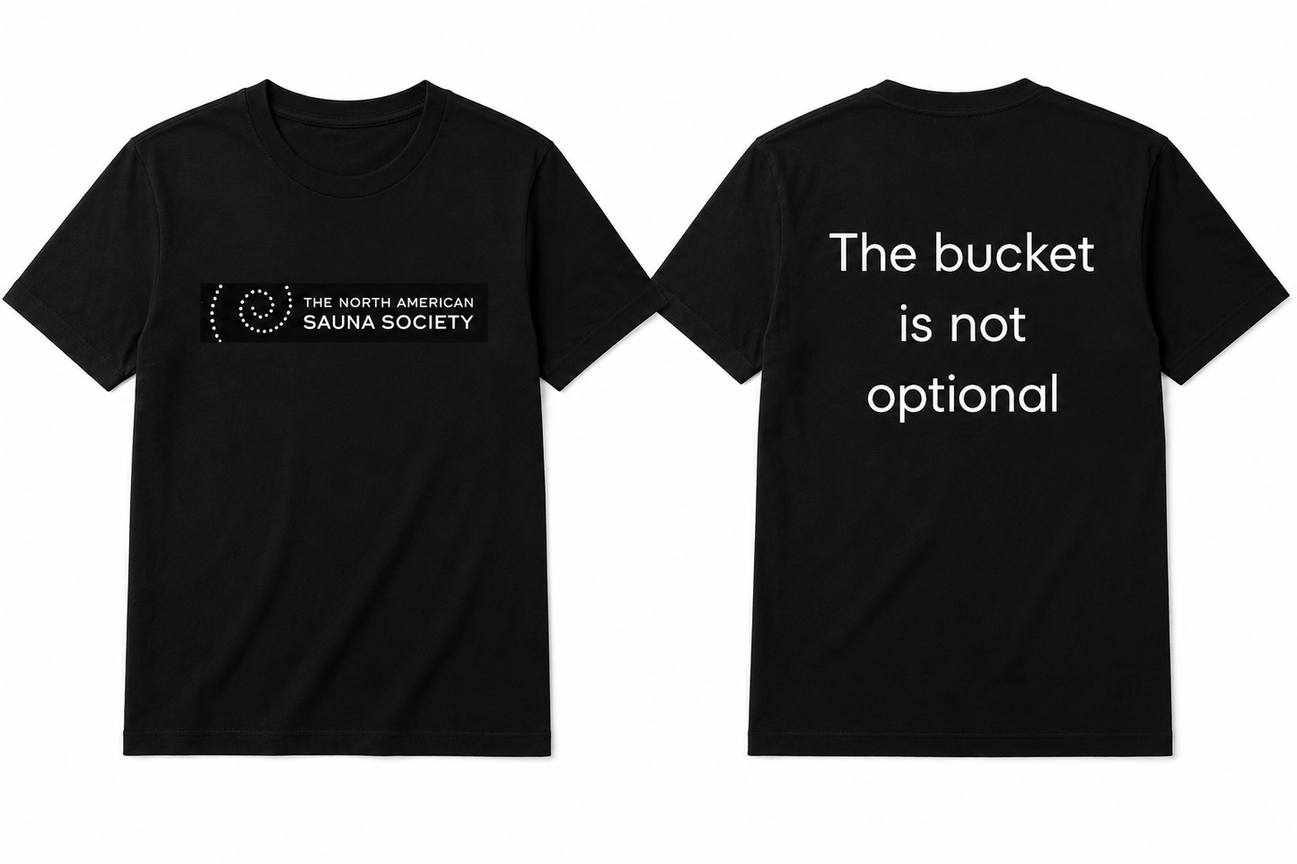 NASS "The Bucket is NOT Optional" Men's T-Shirt